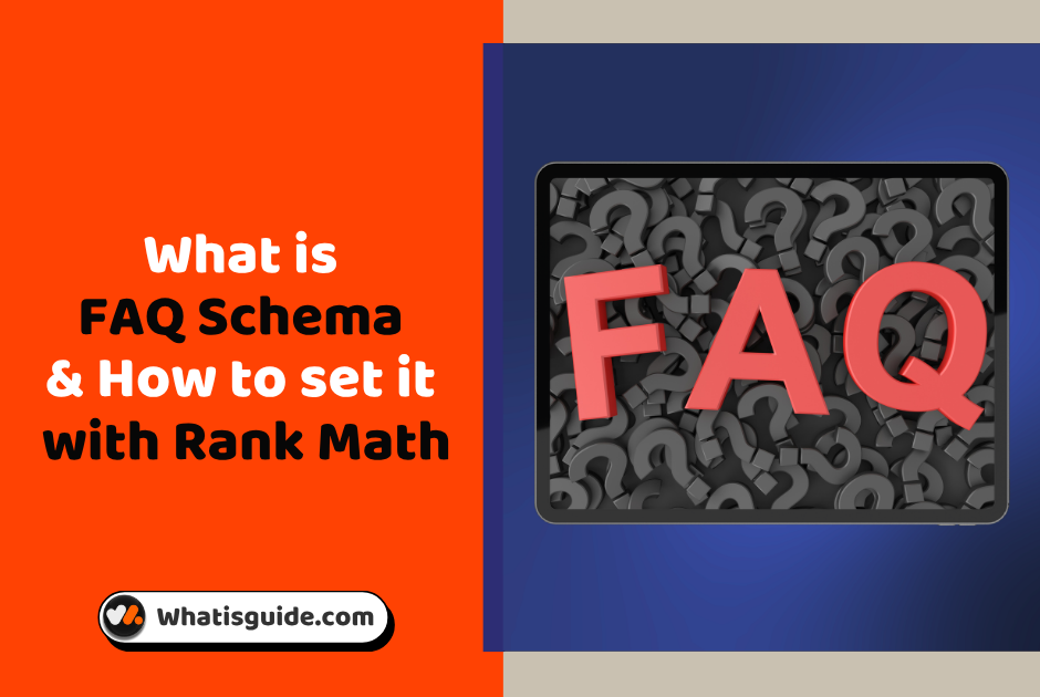 What is FAQ Schema & How to set it with Rank Math