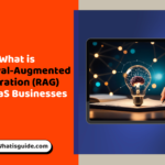 What is Retrieval-augmented Generatin (RAG) for Saas Business